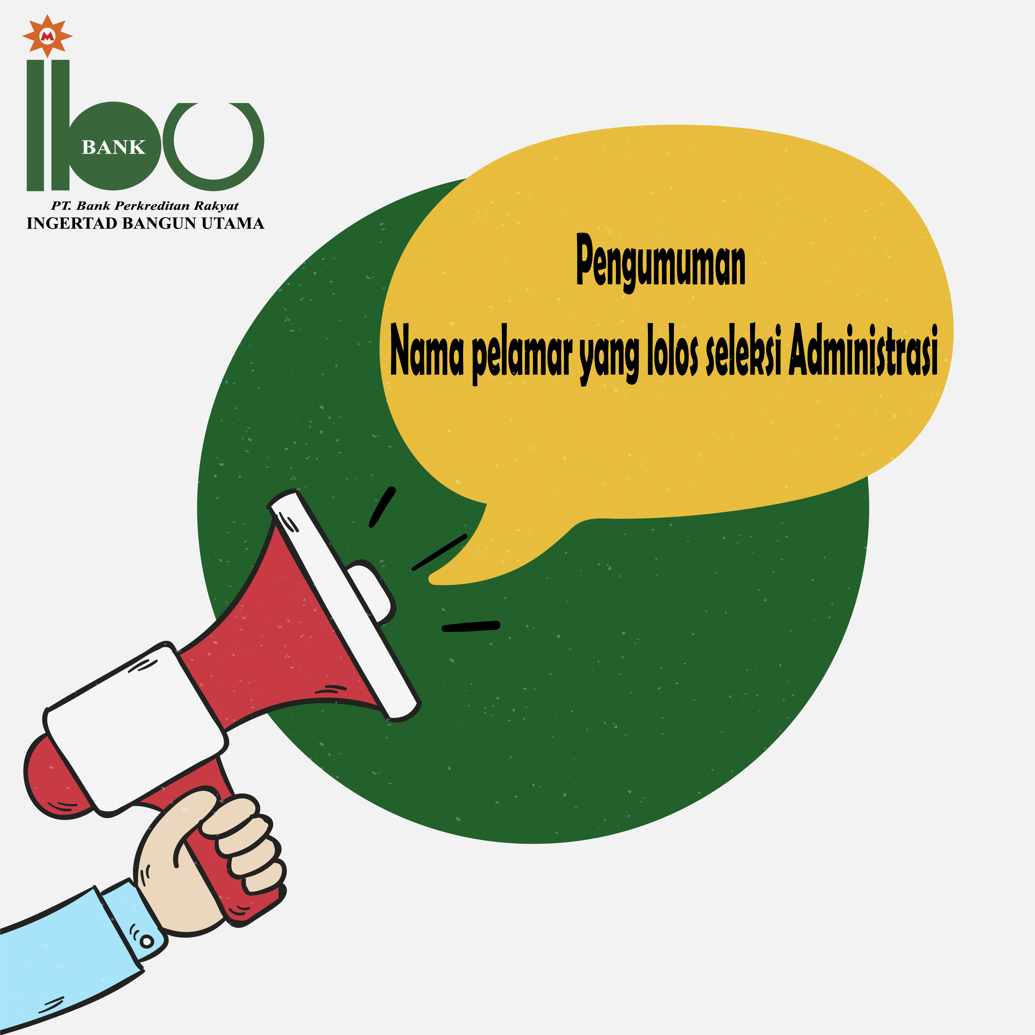 Pengumuman Seleksi Administrasi Lowongan Kerja BANK IBU Tahun 2021